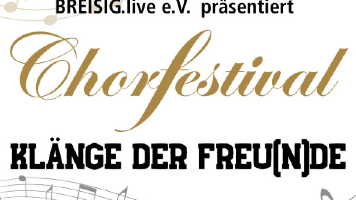 Chorfestival „Klänge der Freu(n)de“ 2026