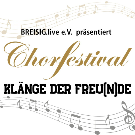 Du betrachtest gerade Chorfestival „Klänge der Freu(n)de“ 2026